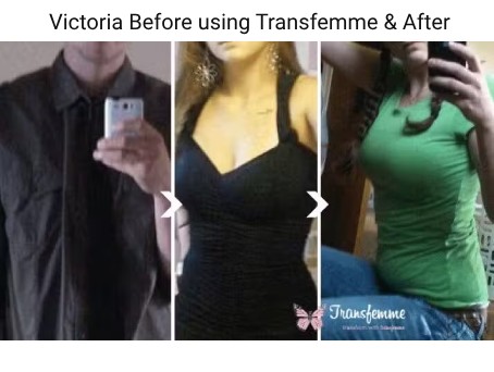 Victoria Before using Transfemme & After